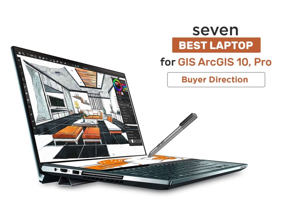 7 Best Laptops For GIS ArcGIS 10 Pro 2022 [GIS Software] » Buyer Direction
